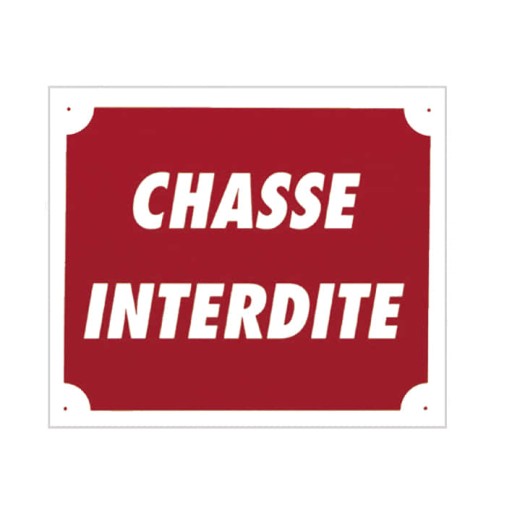 Panneau Polymère "Chasse Interdite" - 30 x 25 cm