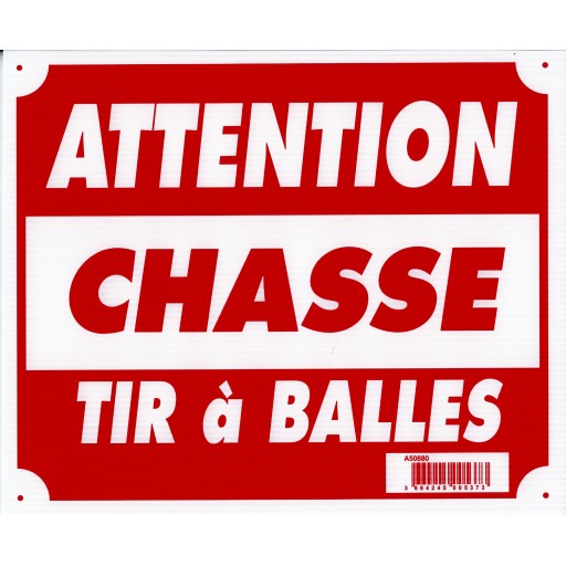 Panneau Polymère "Attention chasse tie à balles" - 30 x...
