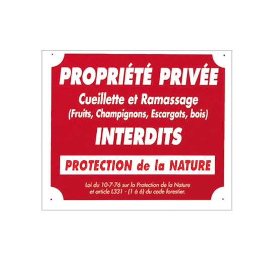 Panneau polymère "Propriété privé cueillette..." - 30 x...